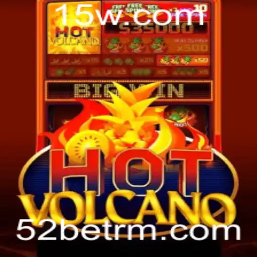 Explorando o Mundo do Jogo HotVolcano com 52bet