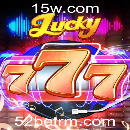 Descobrindo o Mundo do Lucky777