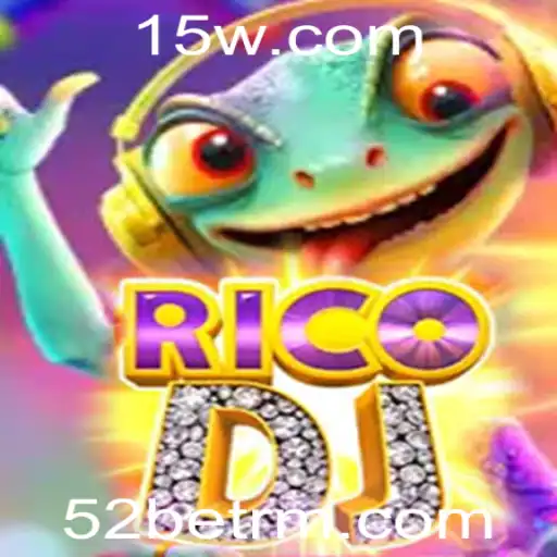 Explorando o Mundo Emocionante de RicoDJ e 52bet